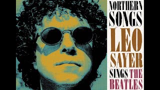 LEO SAYER  quotNorthern Songsquot Official Trailer [upl. by Stefa]