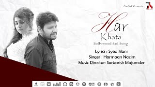 Har Khata  Music Sarbarish  Hindi New Mp3  Ishq Wala Love Song  Latest Bollywood Songs Download [upl. by Kirt]