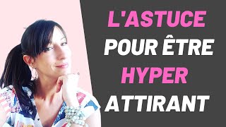 Lastuce INFAILLIBLE pour être ATTIRANT aux yeux DES FEMMES [upl. by Dayle]