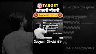 Alphabet Series  Reasoning by Satyam Sirohi Sir  sscreasoning satyamsirohisir [upl. by Kannan]