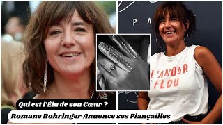 Romane Bohringer Annonce ses Fiançailles  Qui est l’Élu de son Cœur [upl. by Naryt]