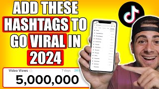 Use These NEW Hashtags To Go VIRAL on TikTok FAST 2024 TIKTOK HASHTAG STRATEGIES [upl. by Yecram333]