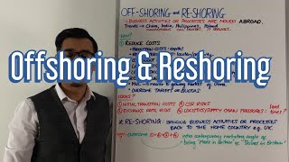 Offshoring amp Reshoring  A Level Business [upl. by Vallo730]