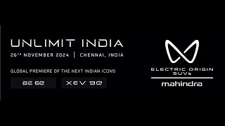 Unlimit India  Global Premiere  Mahindra Electric Origin SUVs [upl. by Honebein]