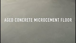 Aged concrete microcement floor [upl. by Chase]