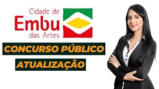 Concurso Prefeitura de Embu das Artes 2023  Inscrições prorrogadas [upl. by Nare733]