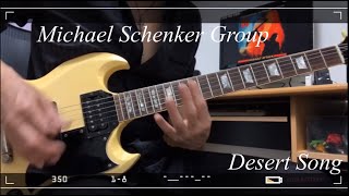 Michael Schenker Group  Desert Song  Guitar Cover [upl. by Elder631]