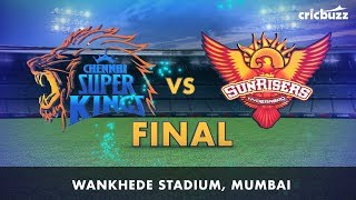 Cricbuzz LIVE IPL 2018 Final  CSK vs SRH Prematch show [upl. by Lacsap]