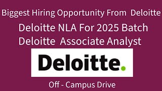 Deloitte NLA  Associate Analyst 2021 2022  2023  2024 jobs [upl. by Belloir]