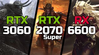 RTX 3060 vs RTX 2070 Super vs RX 6600  Test in 19 Games [upl. by Inele]