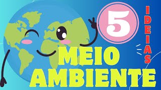 🟡Como Trabalhar O Dia Mundial do Meio Ambiente na Educação Infantil 🌎🌳 [upl. by Teews]