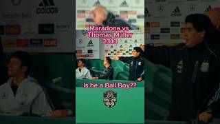 Maradona thought Thomas Müller was a Ball Boy 😂 • germany maradona funny football shorts viral [upl. by Ujawernalo523]