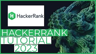 HackerRank Tutorial How to Use HackerRank for Beginner 2023 Update [upl. by Ragde]