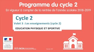 11 EDUCATION PHYSIQUE ET SPORTIVE EPS  Programme Cycle 2 CPCE1CE2 p40 à 47 [upl. by Lajes7]