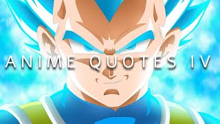 ANIME QUOTES WITH DEEP MEANING IV [upl. by Dragde]