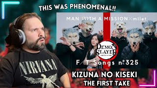 First Time Reacting To MAN WITH A MISSION×milet – Kizuna no Kiseki  THE FIRST TAKE [upl. by Eiwoh]