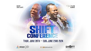 Shift Conference 2024 Day 1 with Bishop Isaac Quaye Part 2 [upl. by Chatav913]