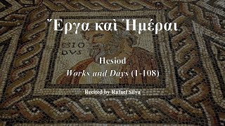 Recitation of Hesiods Works and Days 1108 Ancient Greek poetry [upl. by Adnauqaj]