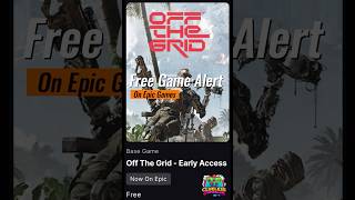 🚨 Free Game Alert Get Early Access to Off the Grid on Epic Games NOW 🎮 [upl. by Blockus712]