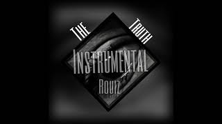 The TruthInstrumental By Rouiz [upl. by Livia]