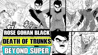 Beyond Dragon Ball Super Super Saiyan Rose Gohan Black The Death Of Future Trunks [upl. by Blatt906]