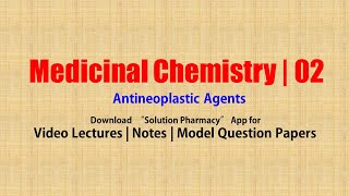 Medicinal Chemistry II 10 Anti Neoplastic Agents  Anticancer Drug  BPharmacy 5th Semester [upl. by Kirsten223]