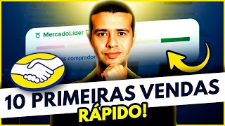 Como Fazer as 10 PRIMEIRAS VENDAS no Mercado Livre [upl. by Nereids422]