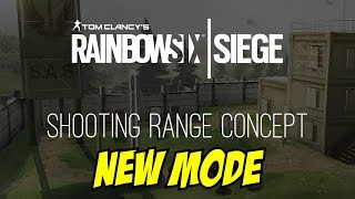 Rainbow Six Siege New Mode Shooting Range Concept Improve your skills guide tips [upl. by Leigh]