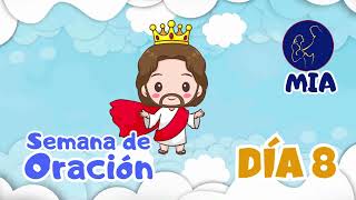 🙏👧Semana de Oración Infantil 2024  La Esperanza que Salva  DÍA 8 [upl. by Anastatius715]