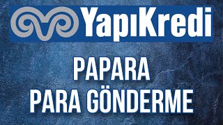 Yapı Kredi Papara Para Gönderme Nasıl Yapılır  Papara Para Aktarma [upl. by Link]