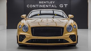 2025 Bentley Continental GT Review Unmatched Luxury and Performance [upl. by Arracahs870]