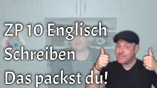 ZP 10 Englisch Schreiben  Tipps und Vorgehensweise [upl. by Ecyarg]