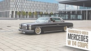 Sourkrauts Mercedes W114 Coupe [upl. by Ahsauqal]