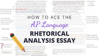 How to Ace the AP Language Rhetorical Analysis Essay  Annotate With Me [upl. by Aidualk]