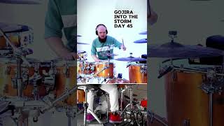 Gojira  Into The Storm  Day 45 Tempo is There Snare is Not 🥁😅  drums challenge [upl. by Thora]