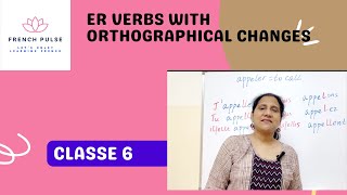 er verbs with orthographical cahnges [upl. by Travers]