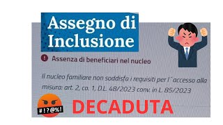 ASSEGNO DI INCLUSIONE DECADUTA quot Il nucleo familiare non soddisfa i requisitiquot COSA STA SUCEDENDO [upl. by Lagas459]