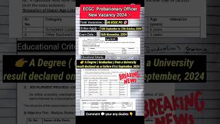 Ecgc po notification 2024  ecgc po new vacancy 2024 ecgckyahai ecgcpodetails [upl. by Stefanie]