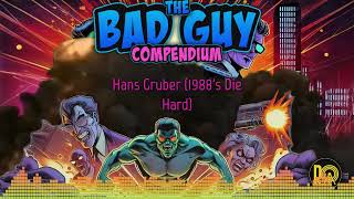 Hans Gruber 1988s Die Hard  Bad Guy Compendium [upl. by Hairahcaz]