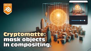 Cryptomatte for Precision Masking in Blender [upl. by Arianne]