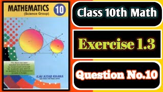 class 10 math chapter 1 exercise 13 question 10 [upl. by Krahmer]