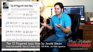 The 12 Fingered Jazz Man by Jerald Simon  Early Intermediate Level Key of C Major  44 [upl. by Nylakcaj339]