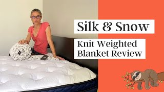 Silk amp Snow Knit Weighted Blanket Review [upl. by Calie201]