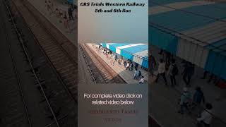 Western Railway 5th and 6th line Ready  CRS Trials done Opening soon train railway youtubeshorts [upl. by Airogerg631]