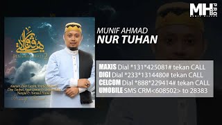 Munif Ahmad  Nur Tuhan Official Music Audio [upl. by Anwahsit]