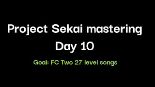 PJSK Mastering Day 10 [upl. by Grega672]