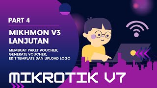 Tutorial Seting MikroTik Hotspot V7 Mikhmon Lanjutan  Part 4 [upl. by Estren113]