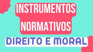 Instrumentos Normativos Direito e Moral  Coercibilidade  características da lei e do Direito [upl. by Luo]