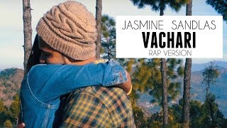 Jasmine Sandlas  Vachari Remix Rap Version  Nitesh AKA Nick [upl. by Nauqahs]