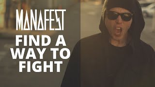 Manafest  Find a Way To Fight Official Audio [upl. by Okir]